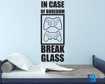 In Case Of Boredom Break Glass Cool Funny Gamer Wall Art Decal Sticker