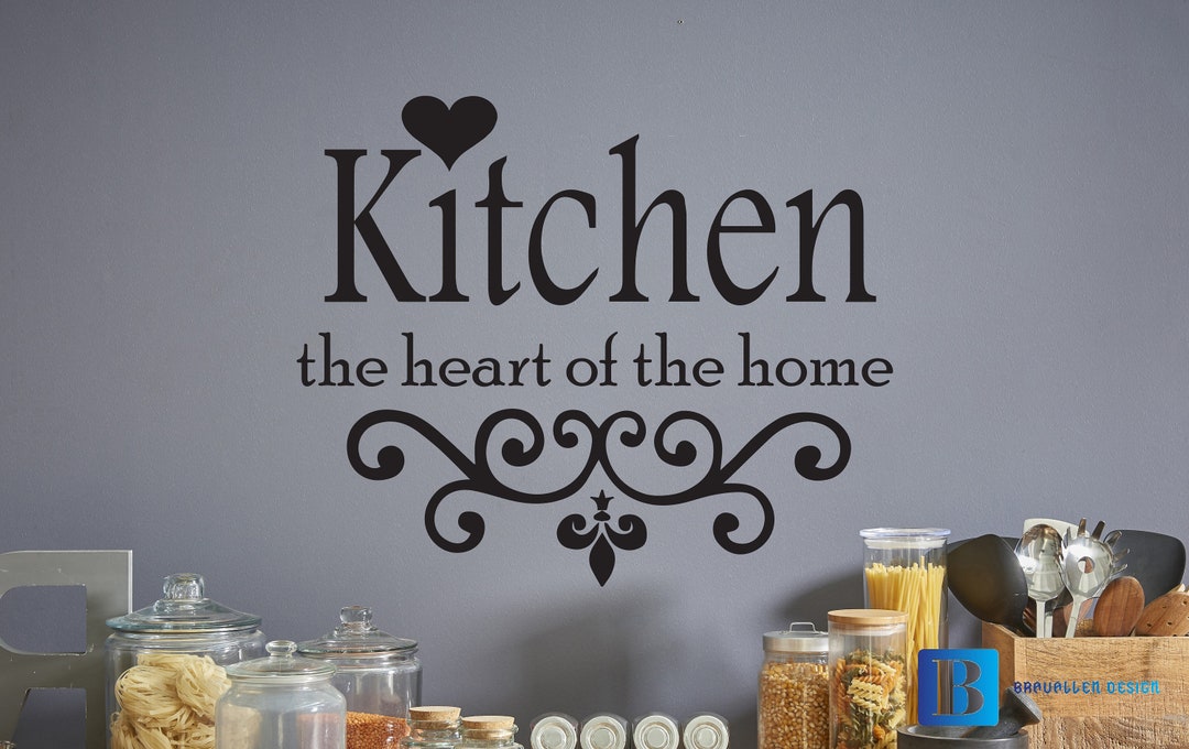 Kitchen the Heart of the Home Wall Decal Sticker - Etsy