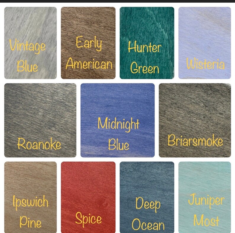 May include: A color chart showing 12 different wood stain colors. The colors are: Vintage Blue, Early American, Hunter Green, Wisteria, Roanoke, Midnight Blue, Briarsmoke, Ipswich Pine, Spice, Deep Ocean, Juniper Most.