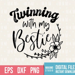 Mejores amigas SVG, hermanamiento con mi mejor amiga SVG, camiseta de mejor amiga SVG, gemelos SVG, mejores amigos SVG, amistad SVG, día de los gemelos SVG