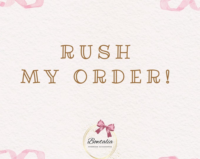 Rush Order Upgrade: Next Day Delivery
