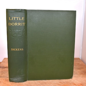 Charles Dickens. Little Dorrit (1906) Illustrated Antique Book. Chapman and Hall. Decorative Spine.