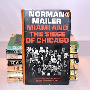 Norman Mailer. Miami and the Seige of Chicago (1968) Vintage Penguin Paperback. Mid Century Design.