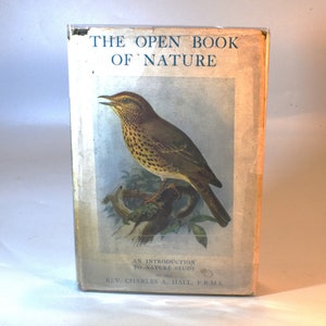 El libro abierto de la naturaleza. Rev. C. Un Salón. (1925) Libro antiguo de historia natural. 4 láminas de colores. Muchas ilustraciones. Sobrecubierta. Coleccionable