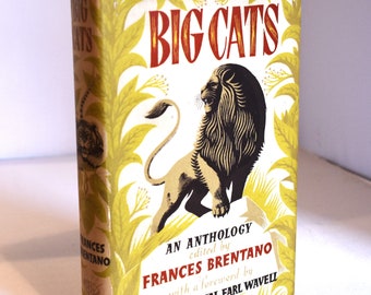 Grote katten een bloemlezing. (1949) Eerste uitgave. Frances Brentano. Vintage hardcover boek met stofomslag. Geïllustreerd.