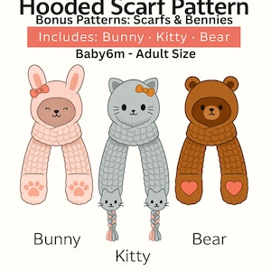 Rabbit Cat Bear Hooded Scarf Crochet Pattern | Baby to Adult (Digital Download)