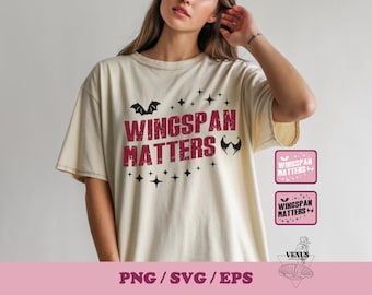 Wingspan Matters SVG PNG EPS | Bat Boys Romantasy Reader Bookish Cut Files | Smut Fantasy Lover Digital Download