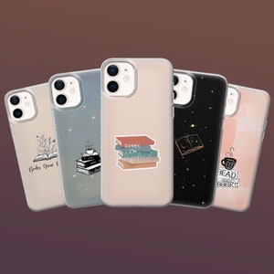 Bookish Phone Case Book Lover Reader Cover for iPhone 16E, 15Pro, 14, 13 Samsung S25, S24Fe, A16, A56 Pixel 9A, 9Pro XL, 8Pro, 7Pro, 7A, 6A