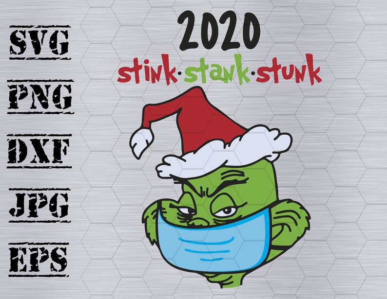 Download 2020 Stink Stank Stunk Svg Grinch Svg Chrismas Svg Cricut Etsy