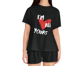 I'm All Yours Red Heart Love Happy Valentine's Day Galentine's Day Romantic Gifts For Women Wife Girlfriend Women's Short Pajama Set - Black