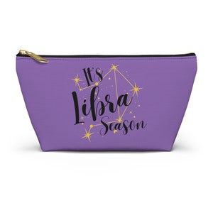 It's Libra Season October Birthday Zodiac Sign Astrology Gifts for Women And Girlfriends Astronomy Constellation Accessory Pouch - Purple
