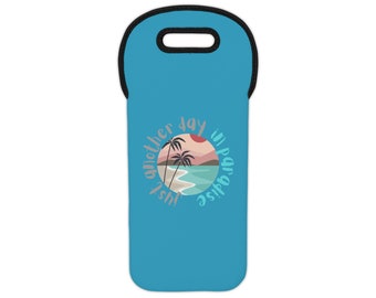 Just Another Day In Paradise Summer Beach Lover Tropical Ocean Cruise Vacation Travel Gifts for Men Women Travel Wine Tote Bag - Turquoise