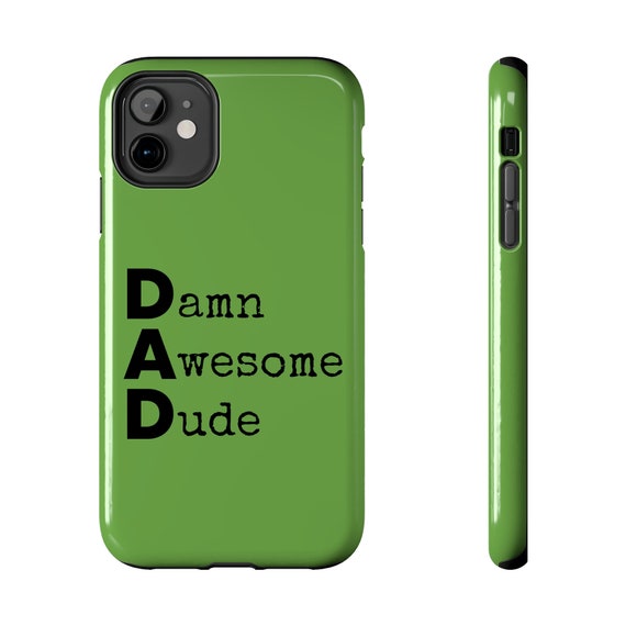 Damn Awesome Dude Cool Gifts for Dad Father's Day Funny Men's Tough Phone Cases - Light Green - Etsy Damn Awesome Dude Cool Gifts for Dad Father's Day Funny Men's Tough Phone Cases - Light Green - Etsy