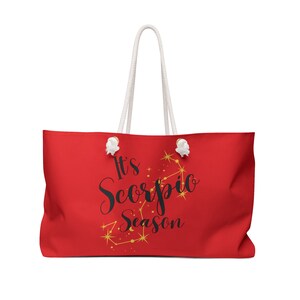 It&#39;s Scorpio Season November Birthday Zodiac Sign Astrology Gifts For Women Girlfriends Girls Trip Weekend Travel Beach Tote Bag - Red