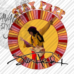 Jimi Hendrix sublimation, stay free, hippie designs, Jimi Hendrix PNG File