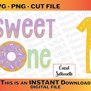 Sweet One First Birthday Donut Icing SVG PNG, First Birthday Cutting File