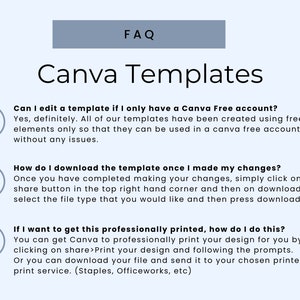 May include: A light blue graphic with the text "FAQ" at the top, followed by "Canva Templates." Below, three question marks in speech bubbles pose questions about editing and downloading templates, and printing options.