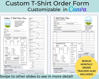 May include: A customizable T-shirt order form template in black and white with a blank space for a logo. The form includes sections for customer information, front and back design, style, colors, fonts, payment method, delivery and shipping, and a total due section. The form also includes a bonus monthly order tracker.