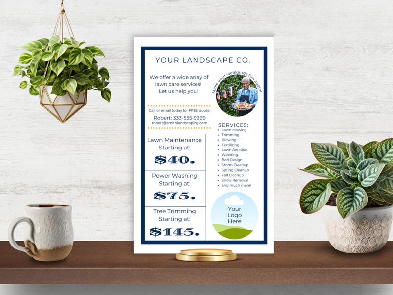 May include: A white flyer with blue and gold accents advertises lawn care services. The flyer has a photo of a man holding a basket of flowers. The text reads "Your Landscape Co." and lists services such as lawn mowing, trimming, blowing, fertilising, and more. Prices are listed for lawn maintenance, power washing, and tree trimming.
