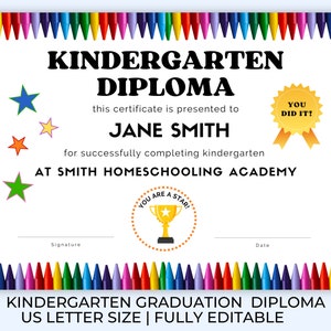 Kindergarten Diploma Template, Printable Kindergarten Graduation Certificates, Homeschool Diploma, Graduation Certificate, Editable Diploma