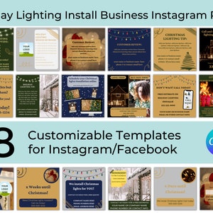 May include: A collage of 18 customizable Instagram and Facebook post templates for a holiday lighting installation business. The templates feature images of Christmas lights, houses, and other holiday decorations, along with text such as "Christmas Lighting Services We Provide", "Love Christmas Lights But Dread Hanging Them?", "Schedule Your Christmas Lights Installation Online", and "Don't Wait! Call Today! Free Estimate on Holiday Lighting Installation".