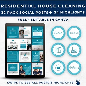 May include: A blue and white digital mockup of 32 social media posts and 24 highlights for a residential house cleaning service. The text "RESIDENTIAL HOUSE CLEANING" and "32 PACK SOCIAL POSTS + 24 HIGHLIGHTS" is displayed in white on a blue background. The text "FULLY EDITABLE IN CANVA" is displayed in white on a blue background. The mockup shows a variety of cleaning-related images and text, including "Contact", "Pricing", "Bathrooms", and "Before & After".