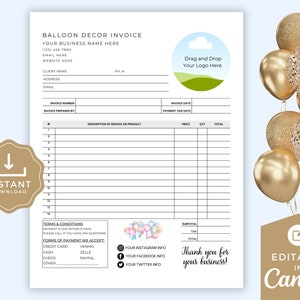 May include: A printable invoice template for balloon decor businesses. The template includes sections for customer information, invoice details, a description of services or products, pricing, and payment terms. It also includes a space for a logo and social media information.