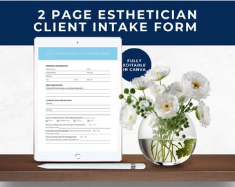 May include: A digital tablet displaying a 2 page esthetician client intake form with sections for personal information and skin care history, accompanied by a white stylus and a clear glass vase filled with white flowers.