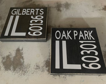 Custom City State Zip Code Sign| Zip Code Sign| Realtor Zip Code Gift| Teacher Student Zip Code Gift |First Home Gift| New Home Zip Code