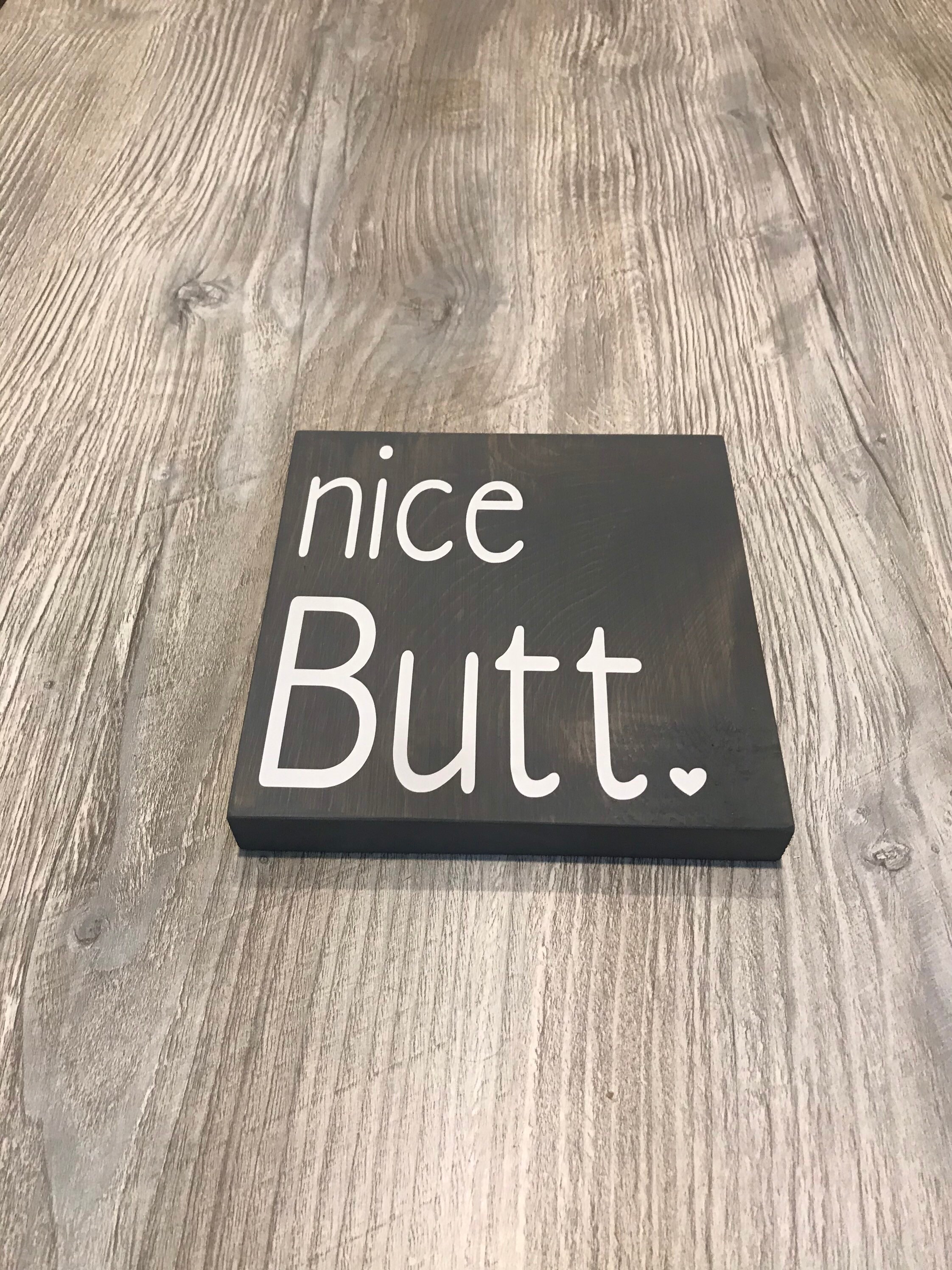 Good Rump Signs Nice Butt Sign, Bathroom Signs, Bathroom Humor Signs, Funny Bathroom ...