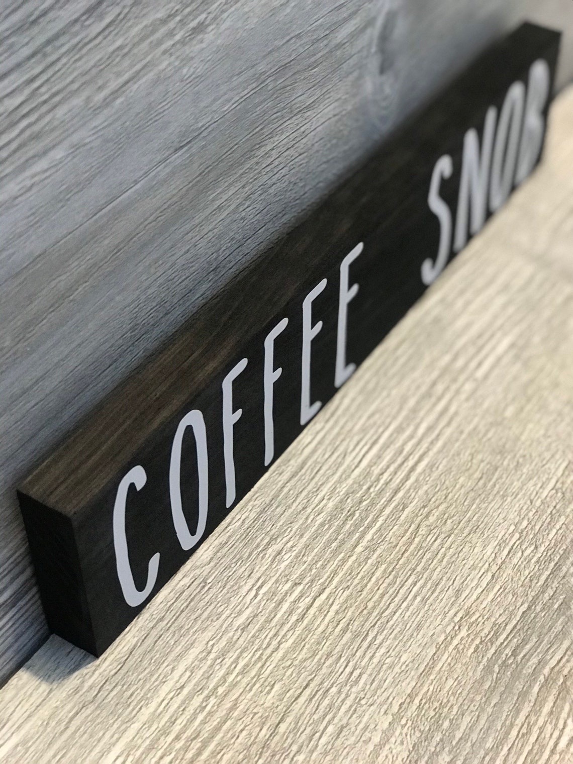 Coffee Snob Sign Coffee Lovers Sign Coffee Sign Coffee Bar | Etsy