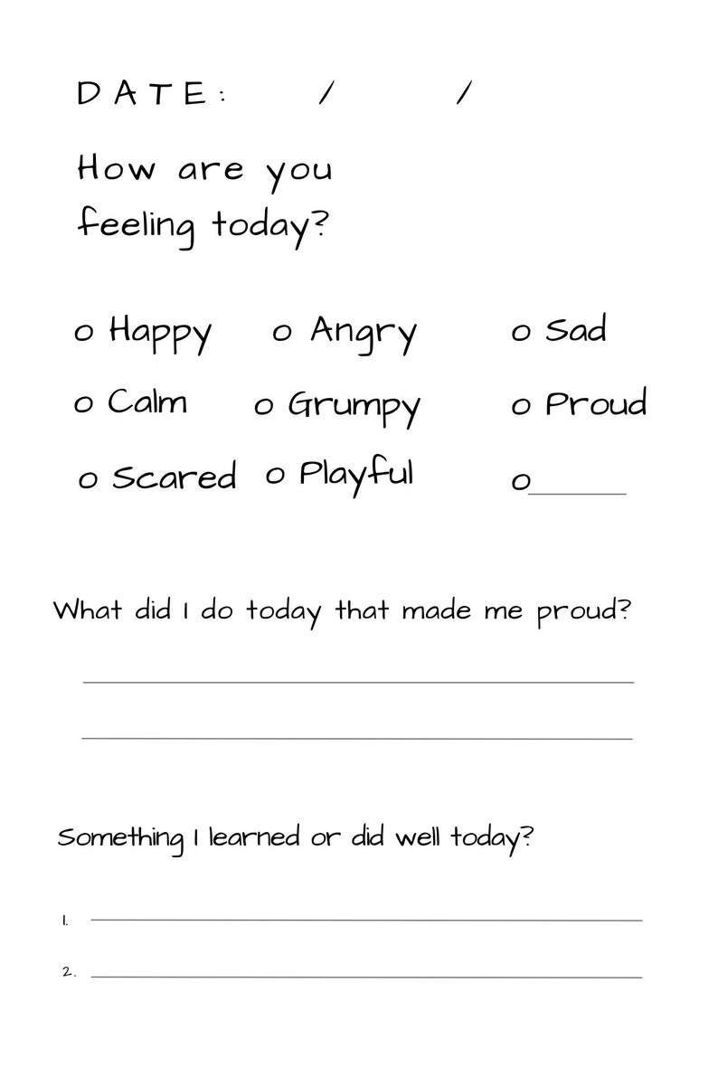 May include: A printable worksheet for children to track their feelings and reflect on their day. The worksheet includes a date section, a section to circle how they are feeling, a section to write what made them proud, and a section to write what they learned or did well.
