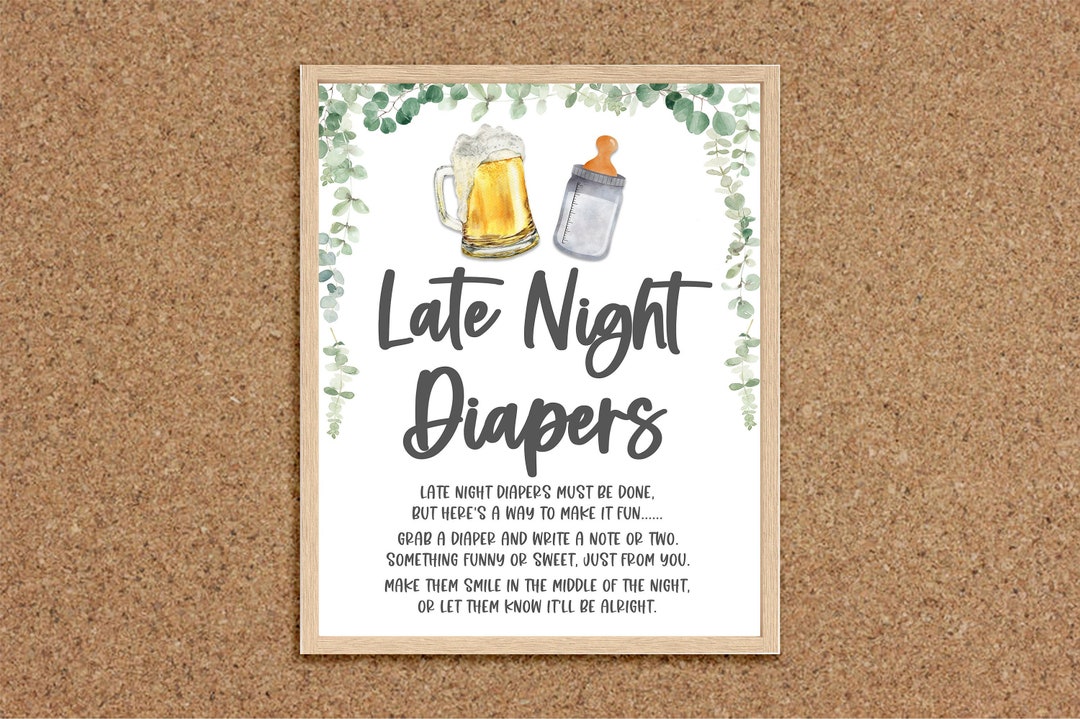 Late Night Diapers Night Diaper Sign Diaper Messages Diaper Thoughts A