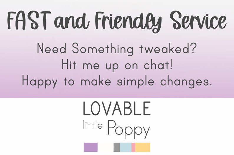 Może przedstawiać: Paleta kolor&oacute;w fioletowego, szarego, niebieskiego i ż&oacute;łtego z tekstem "LOVABLE little Poppy" i tekstem "FAST and Friendly Service Need Something tweaked? Hit me up on chat! Happy to make simple changes."