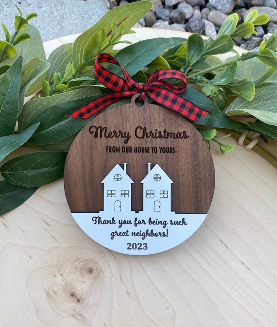 2023 Neighbor Christmas Gift Ornament Best Neighbor Present 
