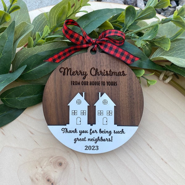 2023 Neighbor Christmas Gift Ornament best neighbor present Christmas gift for neighbor. No personalization