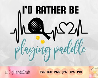 Paddle Tennis Player Gift SVG, Addicted to Paddle Racket Design (Digital Download)