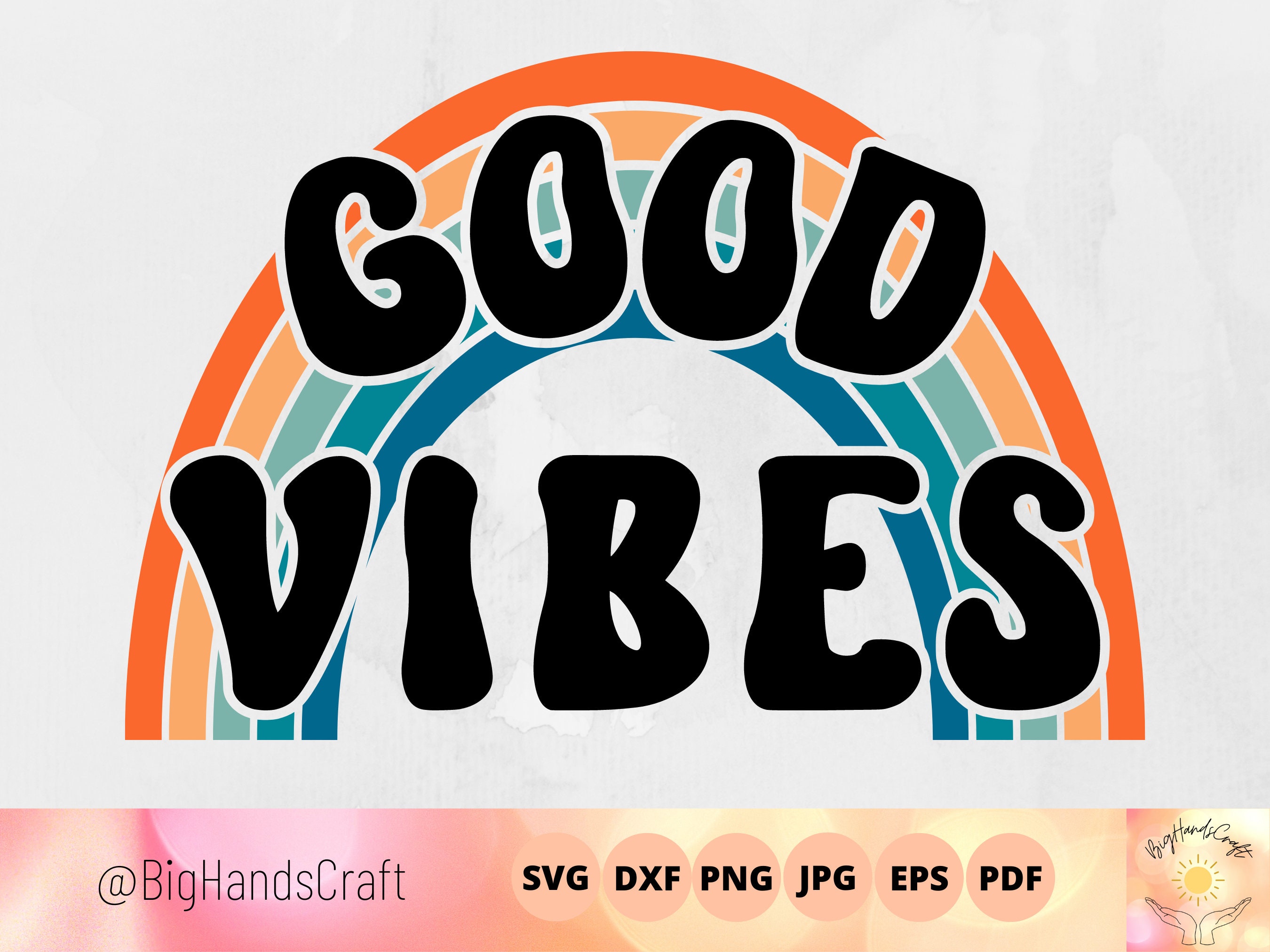Good Vibes Hippie Rainbow SVG Groovy Hippie Cut File Modern - Etsy