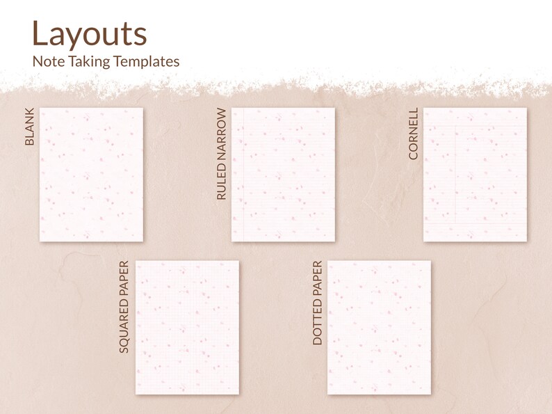 May include: Six different note-taking templates with pink dots on a white background. The templates are labeled "Blank", "Ruled Narrow", "Cornell", "Squared Paper", "Dotted Paper".