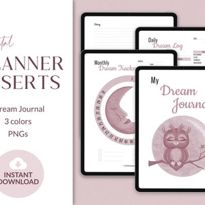 May include: Digital planner inserts for a dream journal. The image shows three different pages: a daily dream log, a monthly dream tracker, and a page with the text "My Dream Journal" and an illustration of an owl sleeping on a branch.