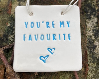 Pottery Wish - You’re my favourite!