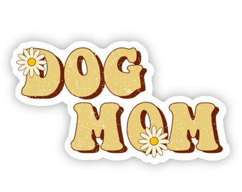 Dog Mom Sticker, Dog Mom Daisy, Dog Mom Gift, Waterproof Vinyl Sticker 3 x 1.7 inch