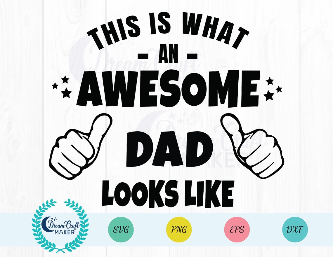 Download Awesome Dad Svg DadSvg Family Svg Father Svg Father's | Etsy