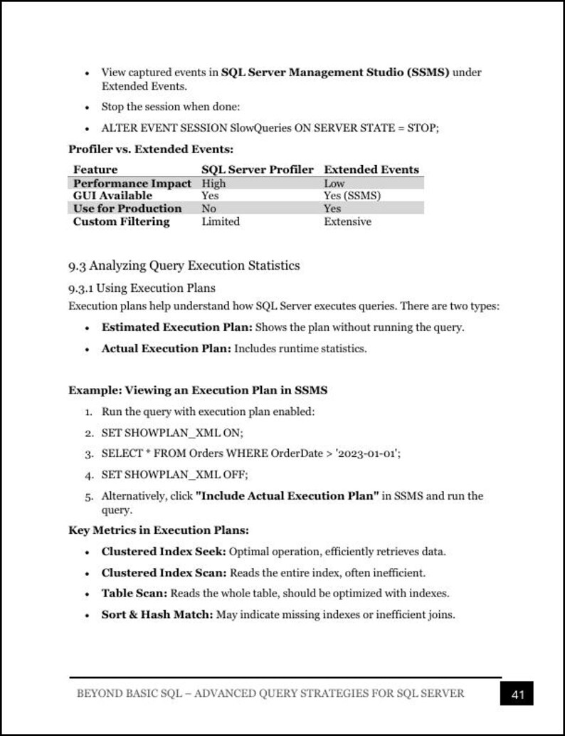 May include: A technical document page titled Beyond Basic SQL - Advanced Query Strategies for SQL Server, page 41. It contains text about SQL Server Management Studio, Extended Events, query execution statistics, and execution plans.