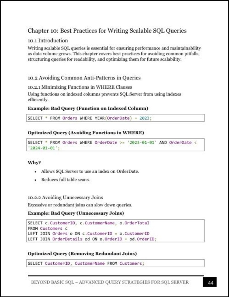 May include: A page from a technical book titled Chapter 10: Best Practices for Writing Scalable SQL Queries. The text discusses optimizing SQL Server queries, including avoiding functions in WHERE clauses and unnecessary joins with code examples.
