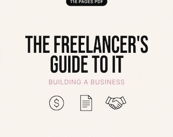 Freelancer Guide to IT - Build Business Pricing Proposals Contracts PDF
