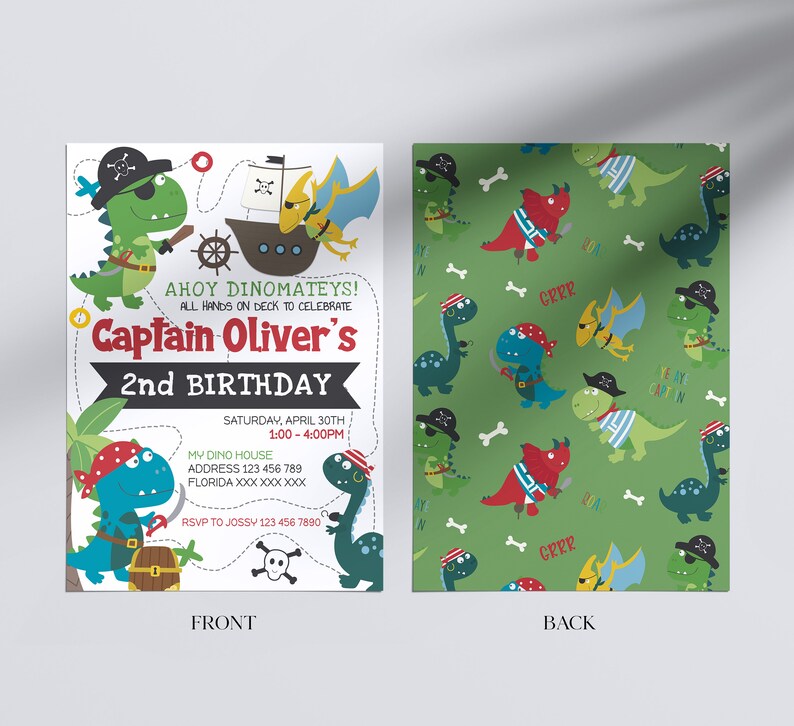 May include: A green and white invitation with a dinosaur pirate theme. The invitation says "Ahoy Dinomateys! All hands on deck to celebrate Captain Oliver's 2nd Birthday". The back of the invitation has a repeating pattern of dinosaur pirates.
