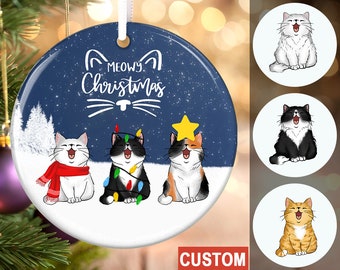 Meowy Christmas Ornament, Cat Ornament, Cat Lover Gift, Cat Mom Gift, Pet Ornament, Christmas Decorations, Keepsake, Personalized Ornament