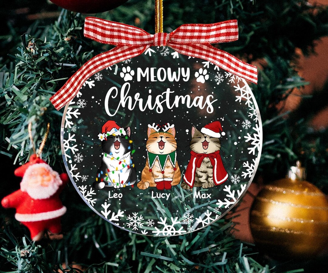 Cat Christmas Ornament, Custom Cat Ornament, Meowy Christmas, Cat Lover ...