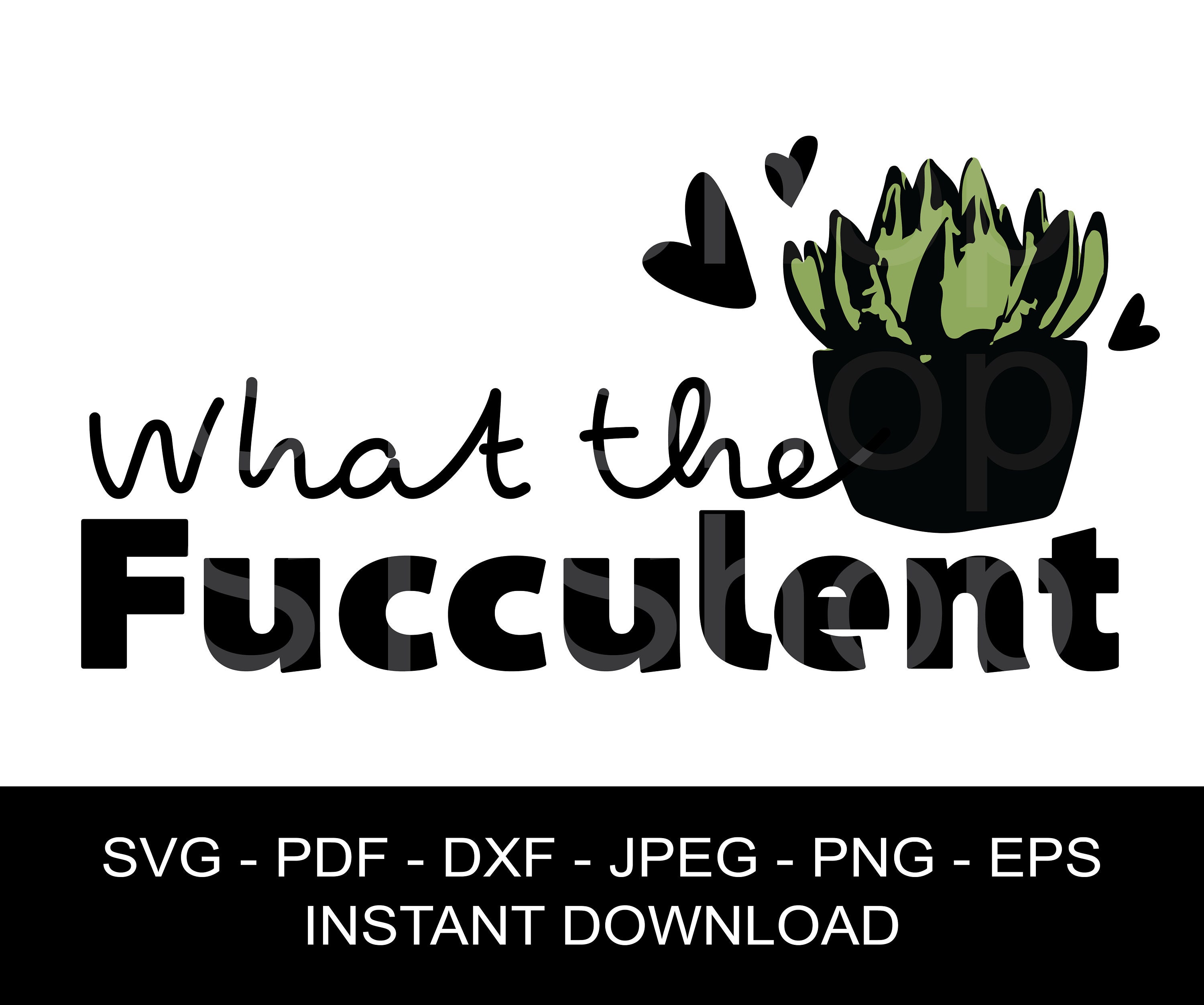 Download What the Fucculent Plant Mom SVG Instant Download for | Etsy